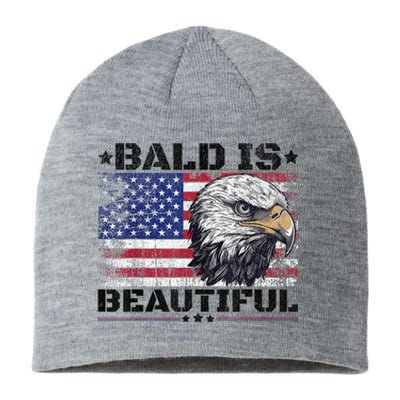 Bald Is Beautiful 4th Of July Independence Day America Eagle Sustainable Beanie