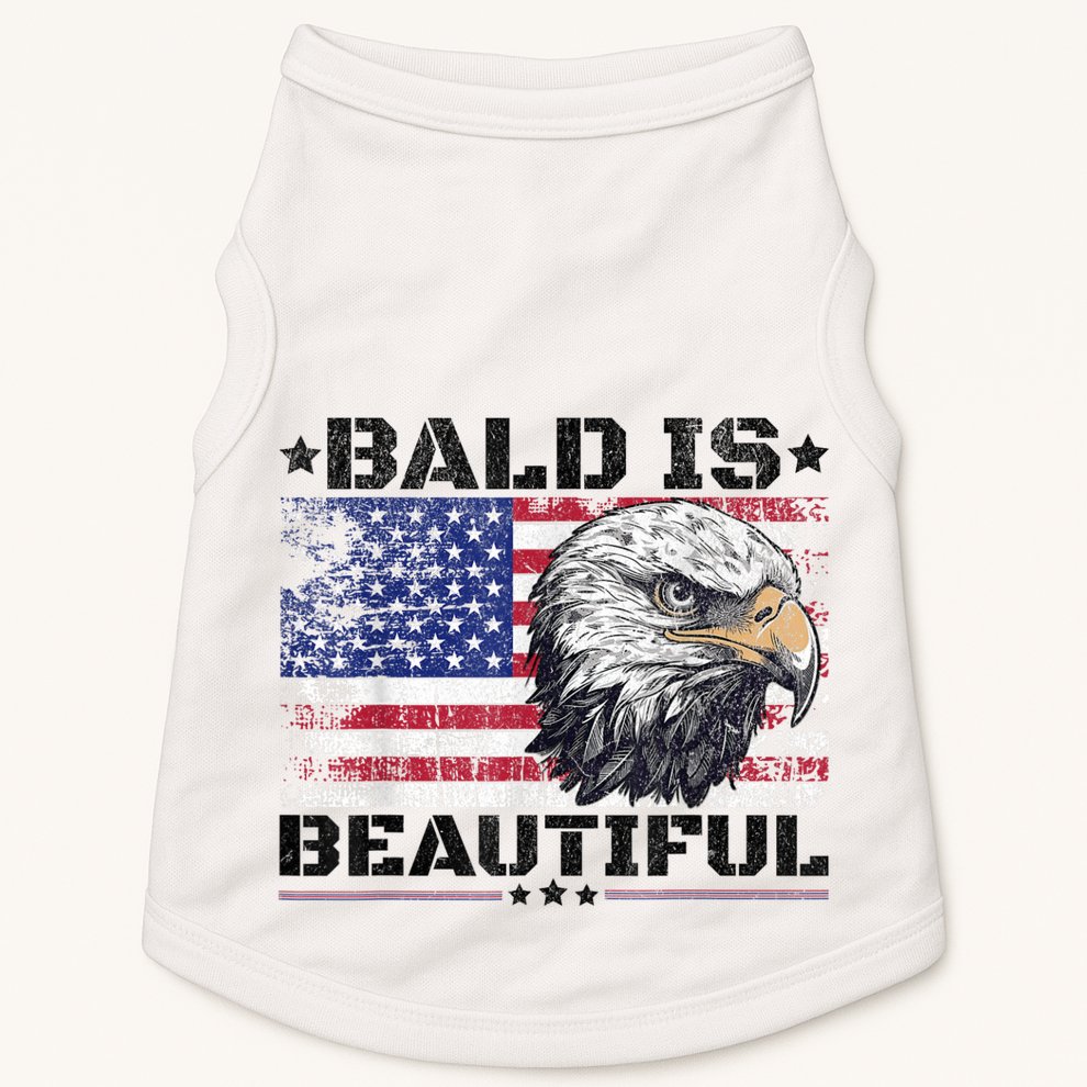 Bald Is Beautiful 4th Of July Independence Day America Eagle Doggie Tank