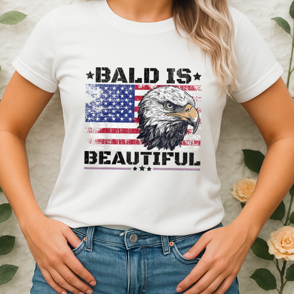 Bald Is Beautiful 4th Of July Independence Day America Eagle Womens T-Shirt
