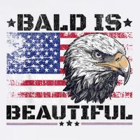 Bald Is Beautiful 4th Of July Independence Day America Eagle Womens T-Shirt