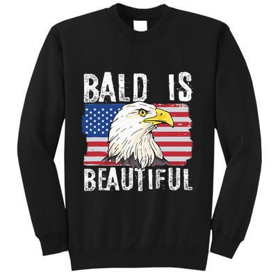Bald Is Beautiful 4th Of July Independence Day Bald Eagle Sweatshirt