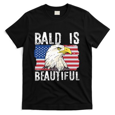 Bald Is Beautiful 4th Of July Independence Day Bald Eagle T-Shirt