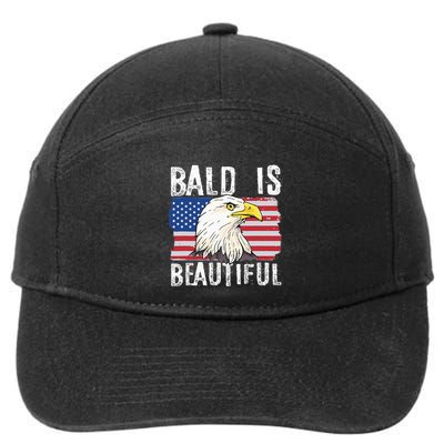 Bald Is Beautiful 4th Of July Independence Day Bald Eagle 7-Panel Snapback Hat