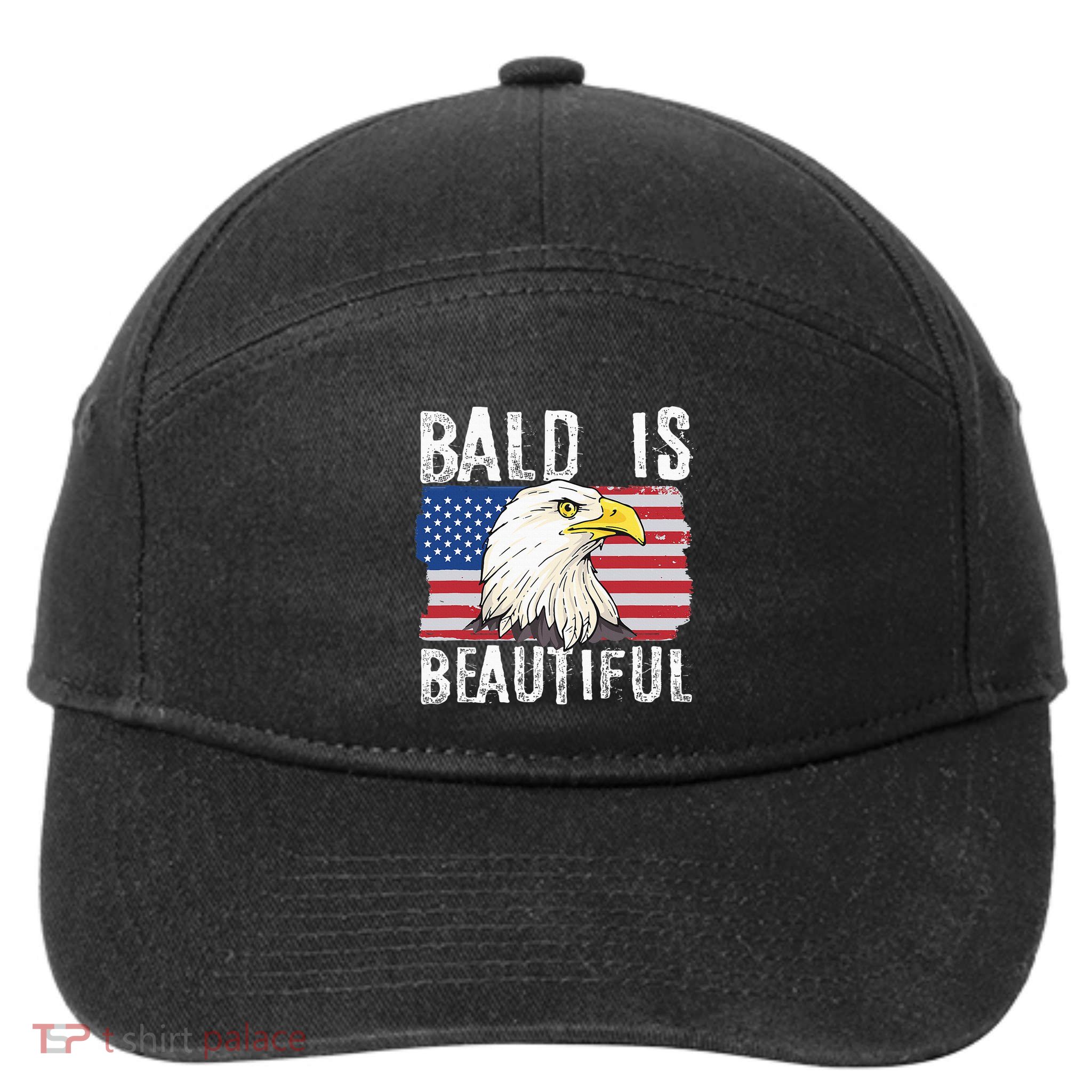 Bald Is Beautiful 4th Of July Independence Day Bald Eagle 7-Panel Snapback Hat