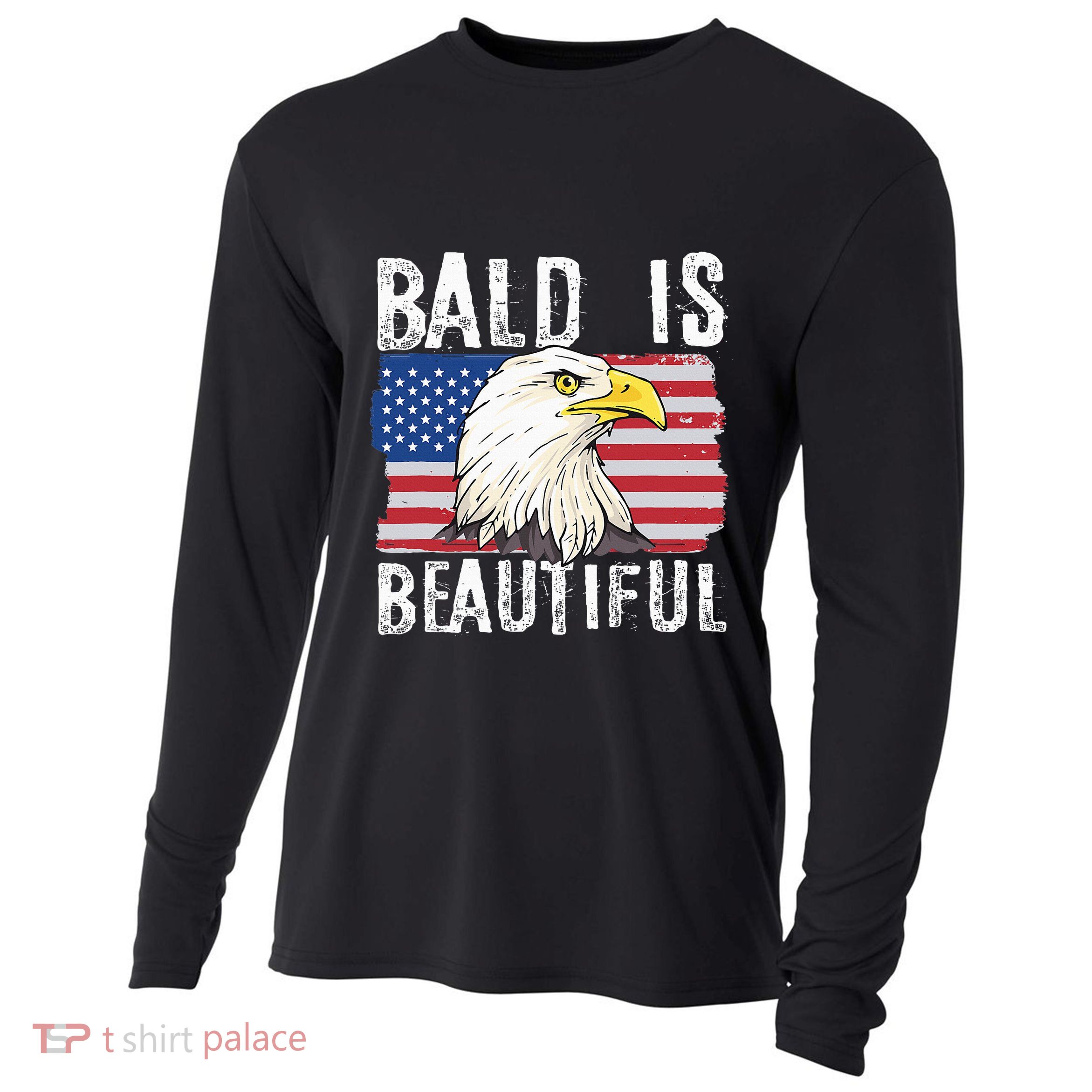 Bald Is Beautiful 4th Of July Independence Day Bald Eagle Cooling Performance Long Sleeve Crew