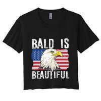 Bald Is Beautiful 4th Of July Independence Day Bald Eagle Crop Top