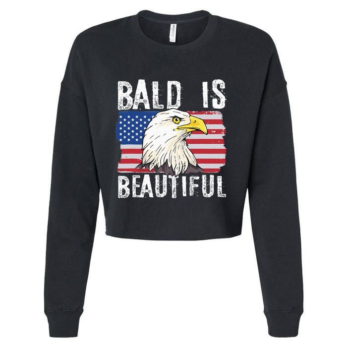 Bald Is Beautiful 4th Of July Independence Day Bald Eagle Cropped Pullover Crew