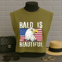 Bald Is Beautiful 4th Of July Independence Day Bald Eagle Garment-Dyed Women's Muscle Tee