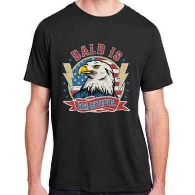 Bald Is Beautiful 4th Of July Independence Day Adult ChromaSoft Performance T-Shirt