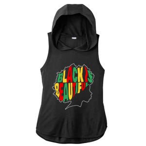 Black Is Beautiful People Juneteenth Black History Month Gift Ladies PosiCharge Tri-Blend Wicking Draft Hoodie Tank