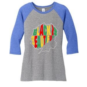 Black Is Beautiful People Juneteenth Black History Month Gift Women's Tri-Blend 3/4-Sleeve Raglan Shirt