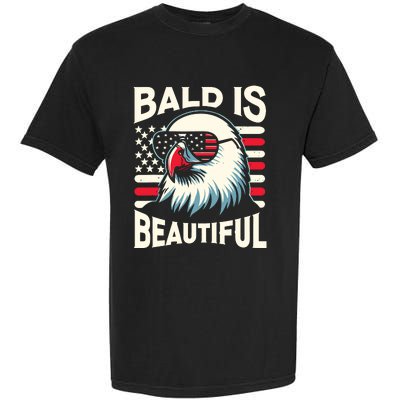 Bald Is Beautiful 4th Of July Usa Patriotic Funny Bald Eagle Garment-Dyed Heavyweight T-Shirt