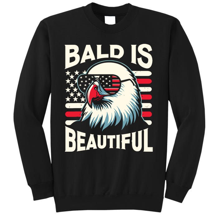 Bald Is Beautiful 4th Of July Usa Patriotic Funny Bald Eagle Sweatshirt