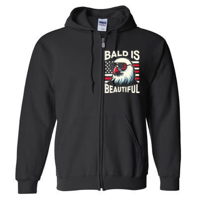 Bald Is Beautiful 4th Of July Usa Patriotic Funny Bald Eagle Full Zip Hoodie