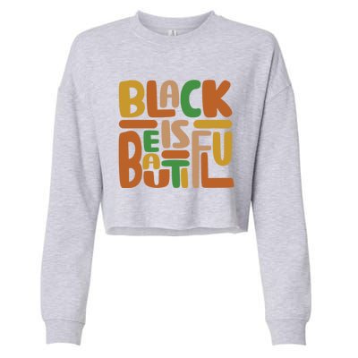 Black Is Beautiful Gift Cropped Pullover Crew