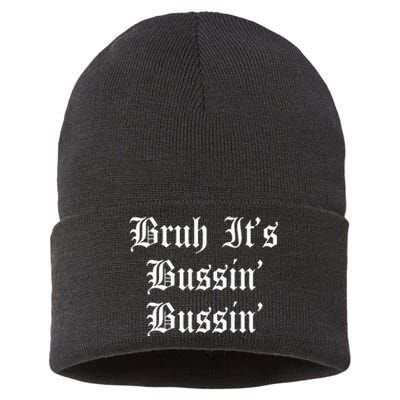 Bruh Its Bussin Bussin Viral Meme Slang Sustainable Knit Beanie