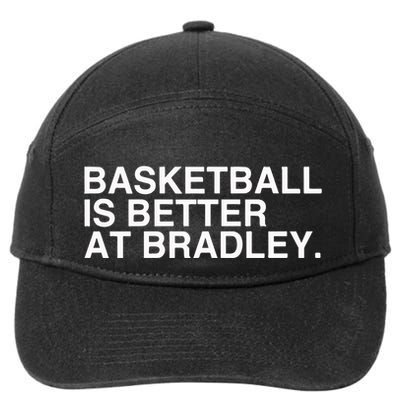 Basketball Is Better At Bradley 7-Panel Snapback Hat