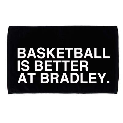 Basketball Is Better At Bradley Microfiber Hand Towel