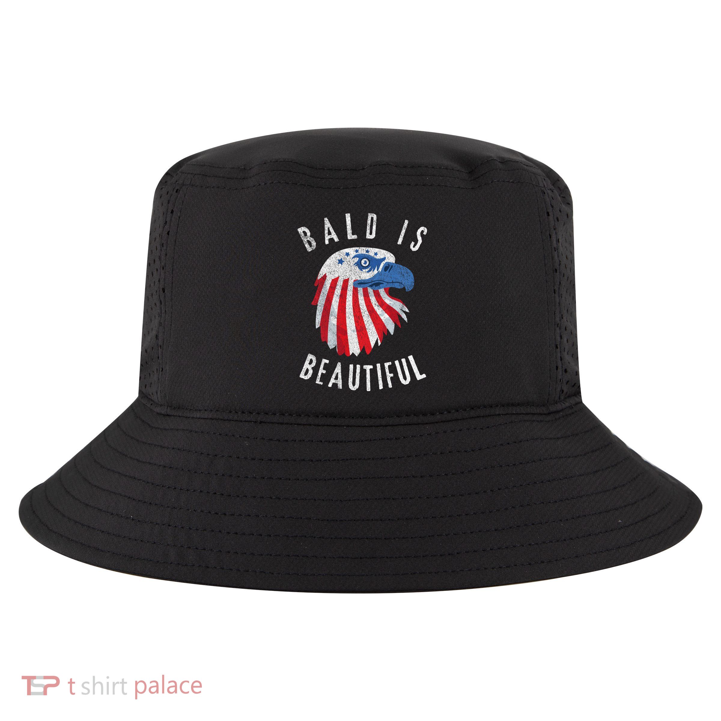 Bald Is Beautiful American Bald Eagle 4th Of July Patriotic Cool Comfort Performance Bucket Hat