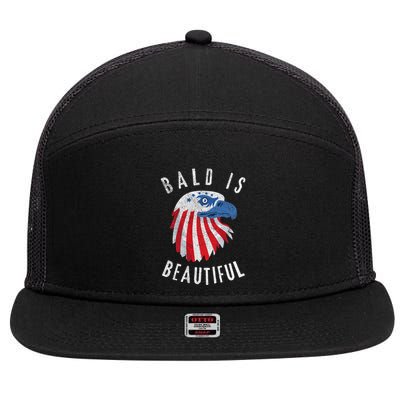 Bald Is Beautiful American Bald Eagle 4th Of July Patriotic 7 Panel Mesh Trucker Snapback Hat