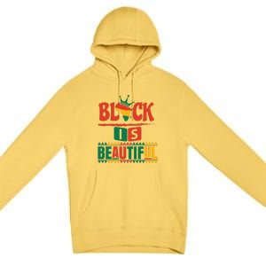 Black Is Beautiful Funny Africa Map Black History Month Premium Pullover Hoodie