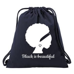 Black Is Beautiful Strong Beautiful Black Great Gift Drawstring Bag