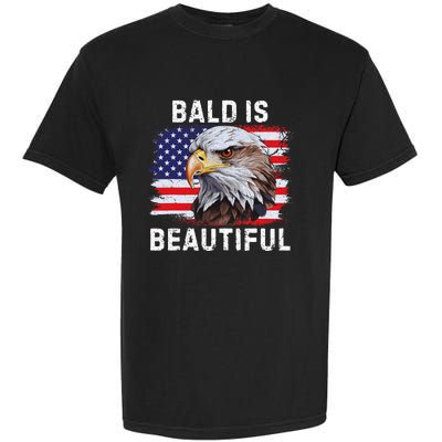 Bald Is Beautiful American Bald Eagle 4th Of July Vintage Garment-Dyed Heavyweight T-Shirt