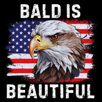 Bald Is Beautiful American Bald Eagle 4th Of July Vintage T-Shirt