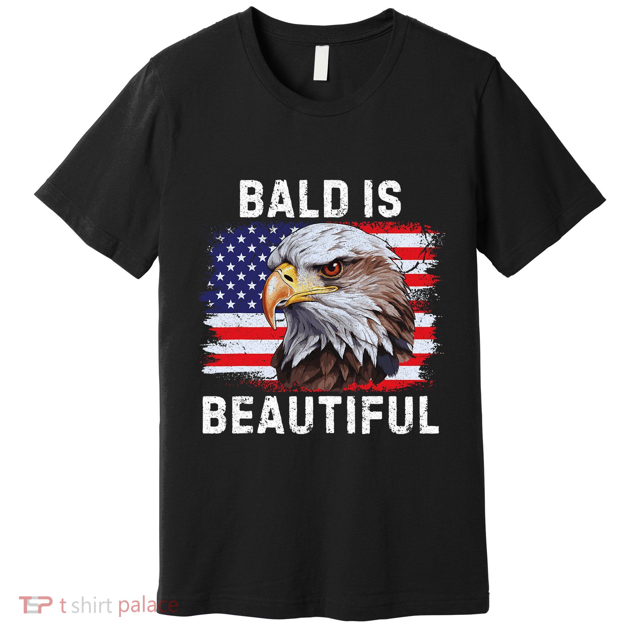 Bald Is Beautiful American Bald Eagle 4th Of July Vintage Premium T-Shirt