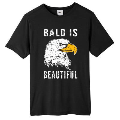 Bald Is Beautiful Gift Patriotic Bald Eagle Gift Tall Fusion ChromaSoft Performance T-Shirt