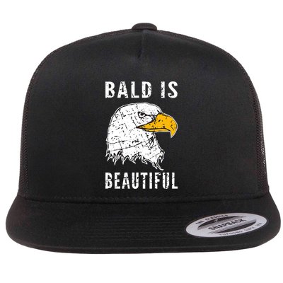 Bald Is Beautiful Gift Patriotic Bald Eagle Gift Flatbill Hat
