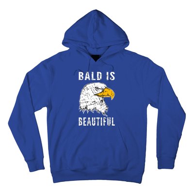 Bald Is Beautiful Gift Patriotic Bald Eagle Gift Hoodie