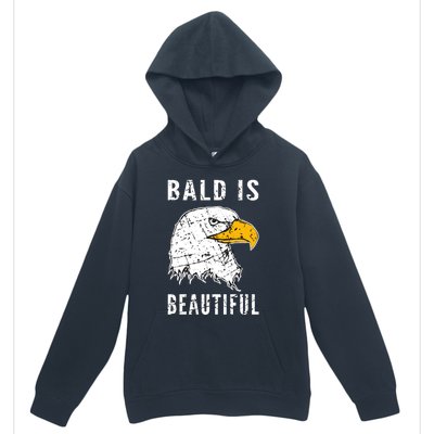 Bald Is Beautiful Gift Patriotic Bald Eagle Gift Urban Pullover Hoodie