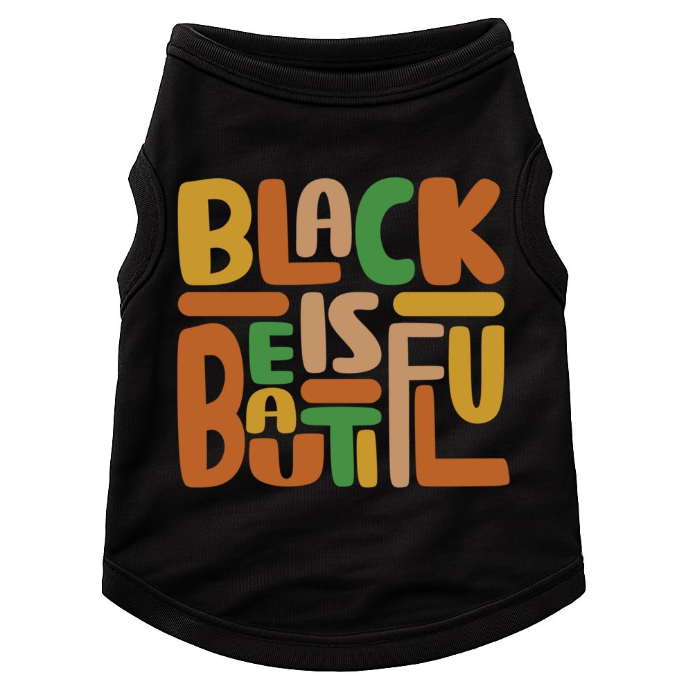 Black Is Beautiful Gift Doggie Tank