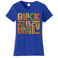 Black Is Beautiful Gift Women's T-Shirt