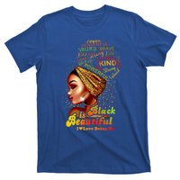 Black Is Beautiful I Love Being Me Black Gift T-Shirt