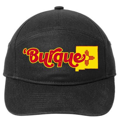 Born In Burque Albuquerque New Mexico Zia Sun Souvenir 7-Panel Snapback Hat