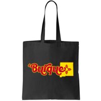 Born In Burque Albuquerque New Mexico Zia Sun Souvenir Tote Bag