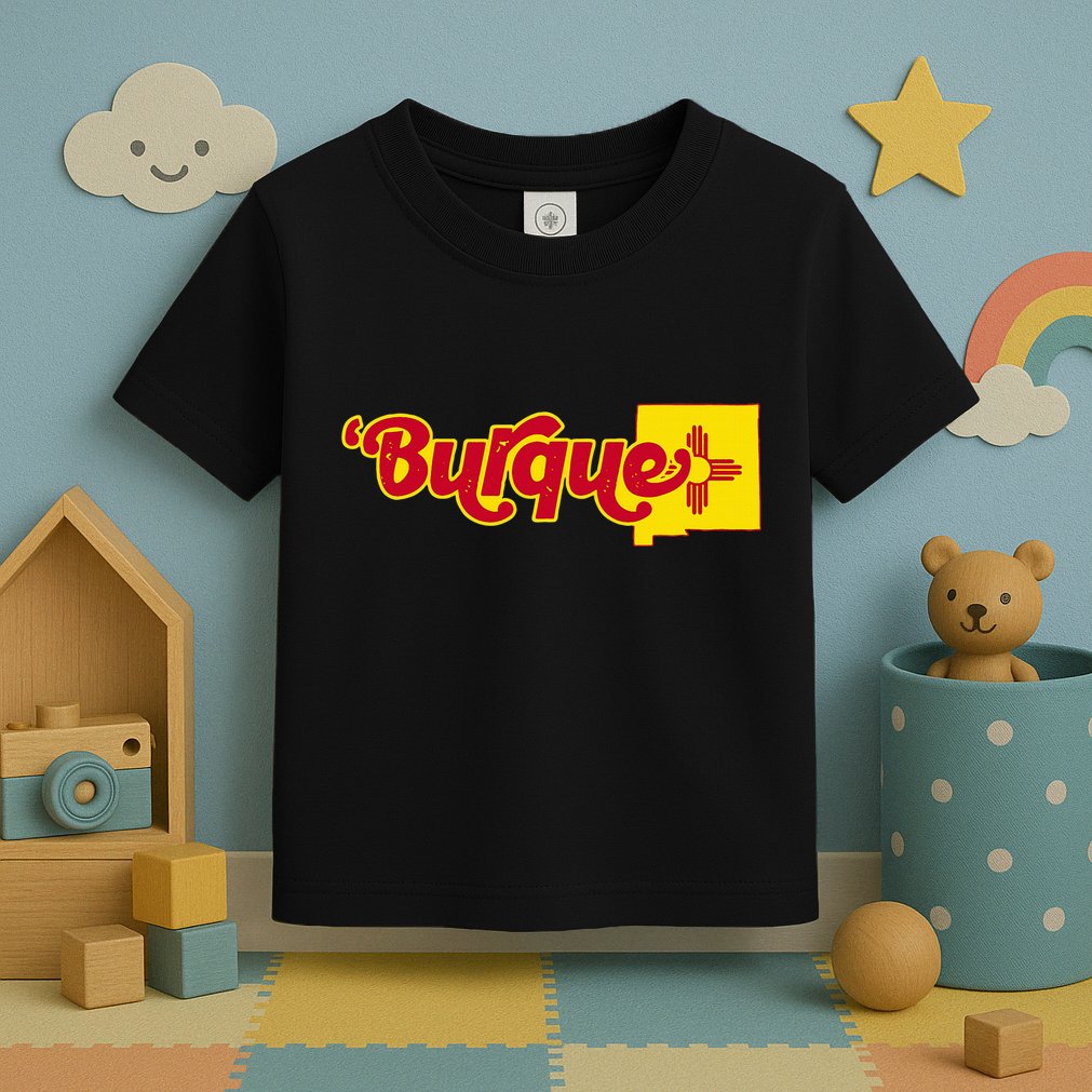 Born In Burque Albuquerque New Mexico Zia Sun Souvenir Toddler T-Shirt