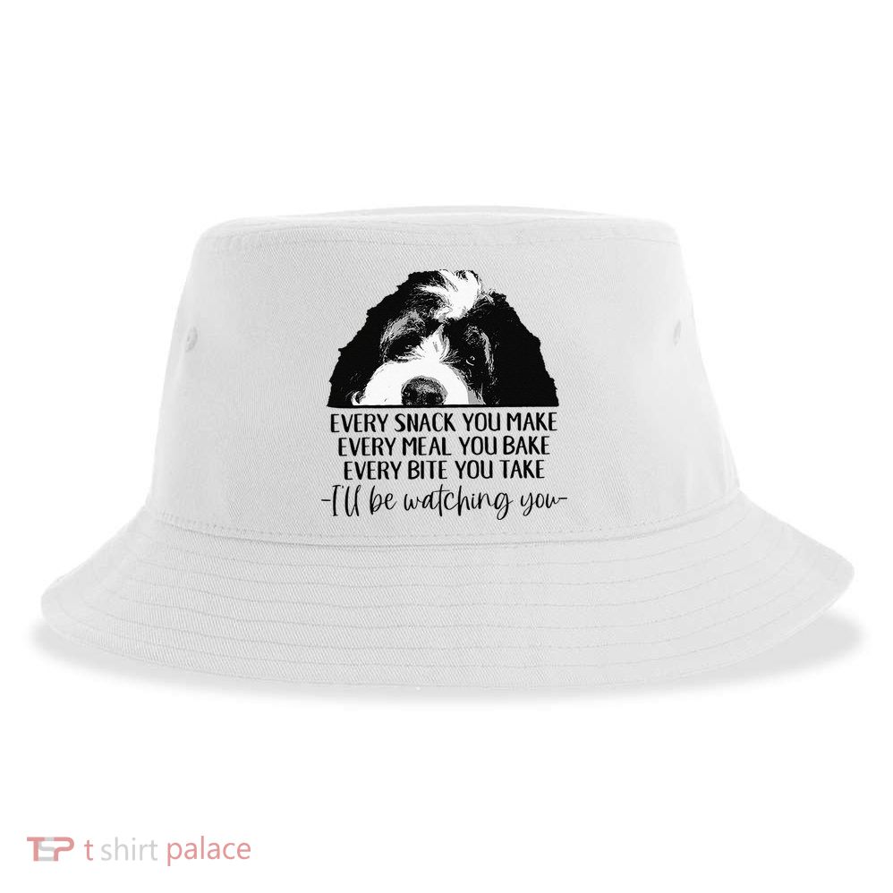 Bernedoodle Ill Be Watching You Bernedoodle Dog Lovers Gift Sustainable Bucket Hat