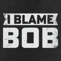 Bob I Blame Bob First Name Funny Bob Jokes Trucker Hat