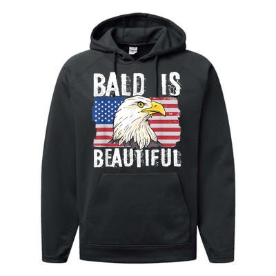 Bald Is Beautiful 4th Of July Independence Day Bald Eagle Performance Fleece Hoodie