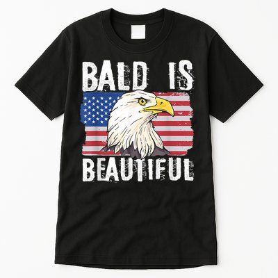 Bald Is Beautiful 4th Of July Independence Day Bald Eagle Tall T-Shirt