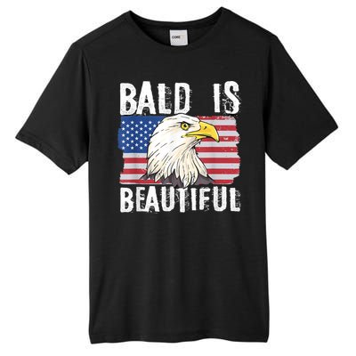 Bald Is Beautiful 4th Of July Independence Day Bald Eagle Tall Fusion ChromaSoft Performance T-Shirt