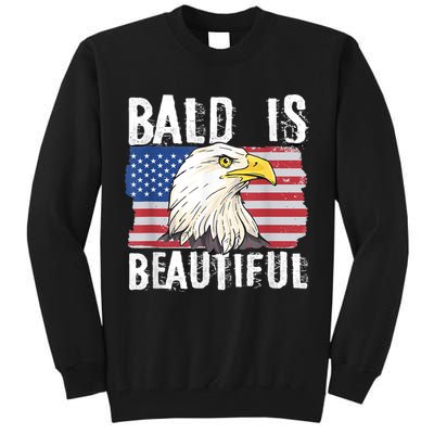 Bald Is Beautiful 4th Of July Independence Day Bald Eagle Tall Sweatshirt