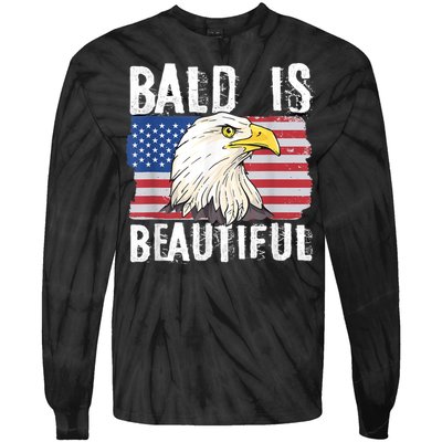 Bald Is Beautiful 4th Of July Independence Day Bald Eagle Tie-Dye Long Sleeve Shirt