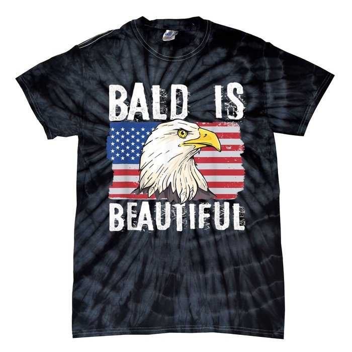 Bald Is Beautiful 4th Of July Independence Day Bald Eagle Tie-Dye T-Shirt