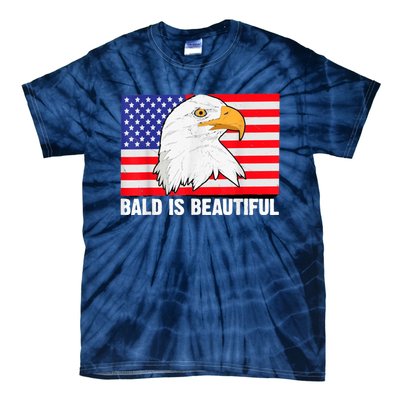 Bald Is Beautiful 4th Of July Independence Day Bald Eagle Tie-Dye T-Shirt