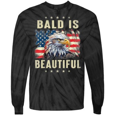 Bald Is Beautiful 4th Of July Independence Day Bald Eagle Tie-Dye Long Sleeve Shirt