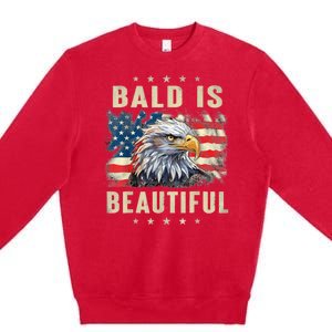 Bald Is Beautiful 4th Of July Independence Day Bald Eagle Premium Crewneck Sweatshirt